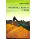 Agricultural Growth in India 